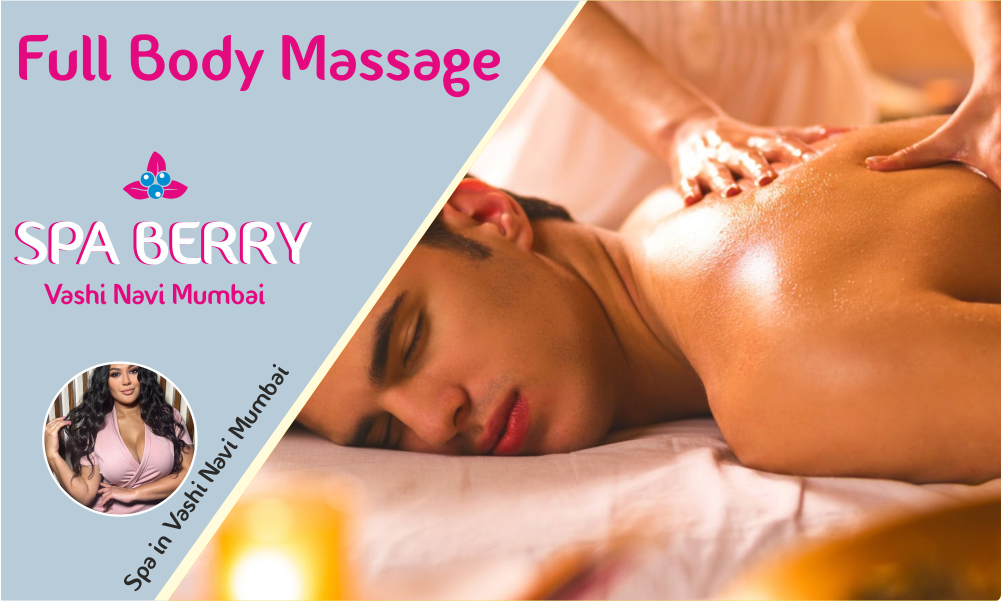 Full Body Massage in Vashi